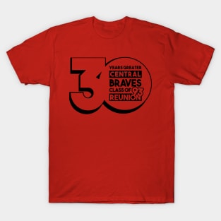 BLACK DESIGN 30 YEARS GREATER! T-Shirt